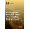 Challenge and Research Trends of Forecasting Financial Energy