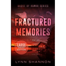 Fractured Memories: A Small-town Christian Romantic Suspense (Large Print)