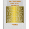 100 Challenging Mazes Puzzle For Adults: A creative and hard maze book for mind relaxation and stress relief