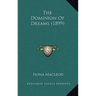 The Dominion Of Dreams (1899)