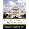 Design of Roadside Channels with Flexible Linings