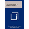 The Management Of Your Government