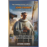 The Inspirational Life of Saint John Vianney: Patron Of Parish Priests And Model Of Pastoral Zeal