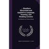 ... Numbers Illustrated and Applied in Language, Drawing, and Reading Lessons: An Arithmetic for Primary Schools