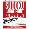 Sudoku Large Print Puzzles: Brain Fitness Games for Seniors