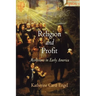 Religion and Profit: Moravians in Early America