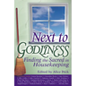 Next to Godliness: Finding the Sacred in Housekeeping
