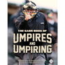 The SABR Book of Umpires and Umpiring