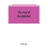 The story of the alphabet