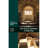 The Use of Symbols in Worship