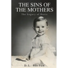 The Sins of the Mothers: The Legacy of Doris