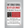 International Citizens' Tribunals: Mobilizing Public Opinion to Advance Human Rights