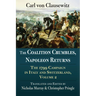 The Coalition Crumbles, Napoleon Returns: The 1799 Campaign in Italy and Switzerland, Volume 2