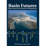 Basin Futures: Water reform in the Murray-Darling Basin
