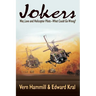 Jokers: A Novel of the Helicopter War in Vietnam