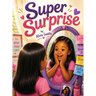 Super Surprise!