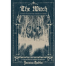 The Witch and Other Tales of the American Gothic