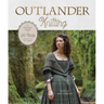 Outlander Knitting: The Official Book of 20 Knits Inspired by the Hit Series