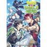 The Rising of the Shield Hero Volume 5: Light Novel