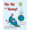 Up, Up and Away!: A Children's Book on Revelation