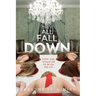 They All Fall Down