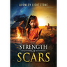 Strength of Scars