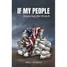 If My People: Repairing the Breach