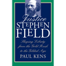 Justice Stephen Field