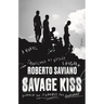 Savage Kiss