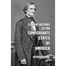 A Short History of the Confederate States of America
