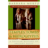 Temples, Tombs, and Hieroglyphs: A Popular History of Ancient Egypt