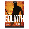 The Goliath Code Study Guide: A Biblical Battle Plan for Defeating Any Giant