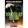 Bonded by Blood