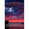 The Wisdom of William Walker Atkinson: A Sublime Book