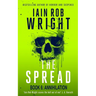 The Spread: Book 6 (Annihilation)