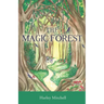 The Magic Forest