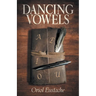 Dancing Vowels