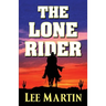 The Lone Rider