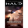 Halo: Primordium: Book Two of the Forerunner Saga