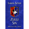 Zulu Six