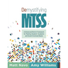 Demystifying Mtss: A School and District Framework for Meeting Students' Academic and Social-Emotional Needs (Your Essential Guide for Implementing a