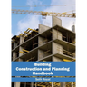 Building Construction and Planning Handbook