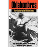 Oklahombres: Particularly the Wilder Ones