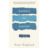 Letters for Lucien