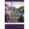 High Stakes, High Hopes: Urban Theorizing in Partnership