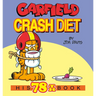 Garfield Crash Diet: His 78th Book