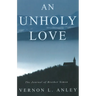 An Unholy Love