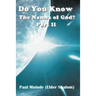 Do You Know the Names of God? Part 2