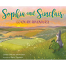Sophia and Sinclair Go on an Adventure!