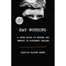 Say Nothing: A True Story of Murder and Memory in Northern Ireland